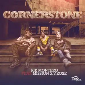 Cornerstone (feat. Mission & V. Rose)