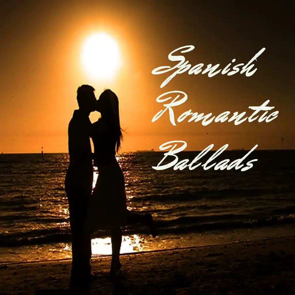 Spanish Romantic Ballads