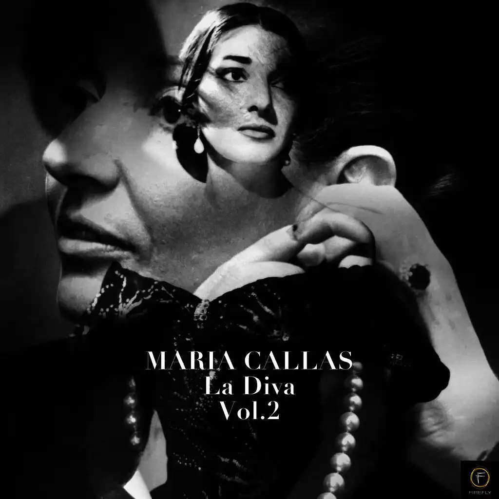 Maria Callas: La Diva, Vol. 2