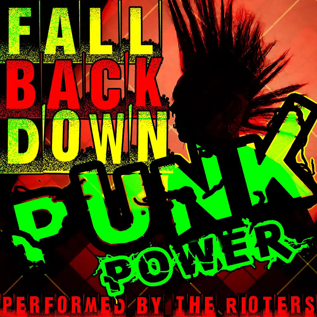 Fall Back Down: Punk Power
