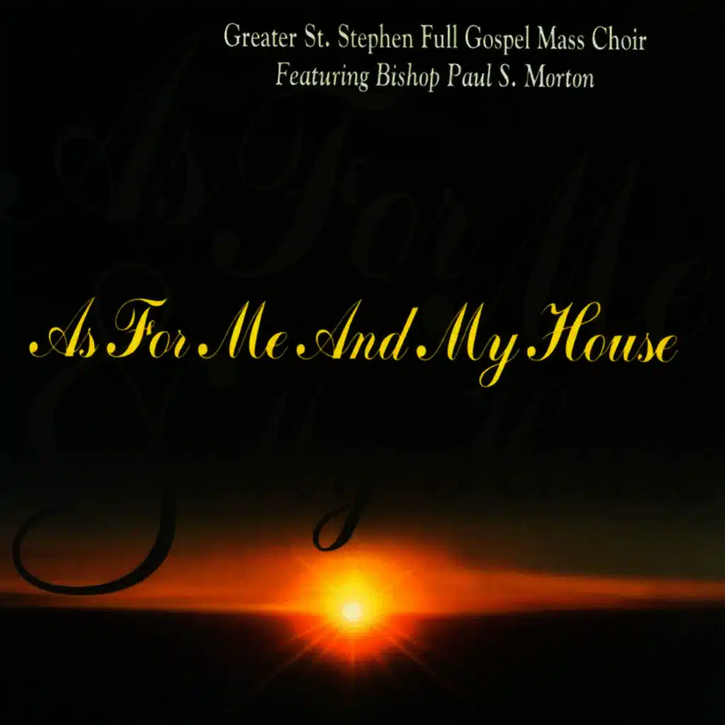 Greater St. Stephen Full Gospel Mass Choir