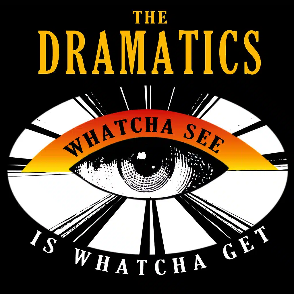 Whatcha See Is Whatcha Get- Single