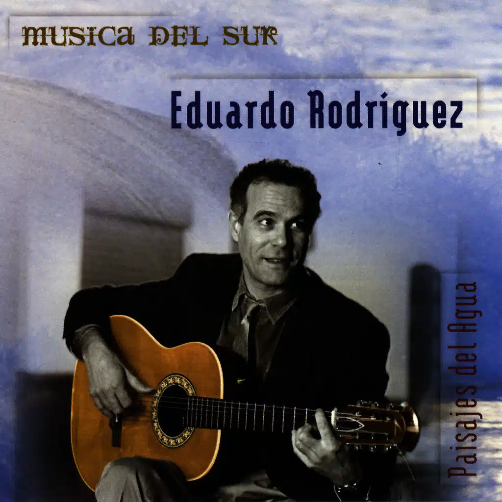 Música del Sur & Paisajes del Agua