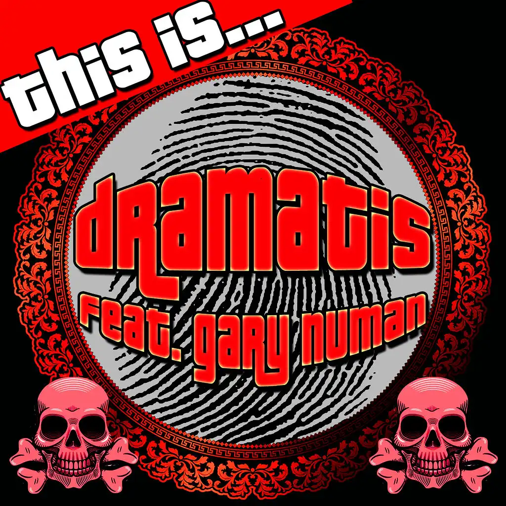 This Is… Dramatis (feat. Gary Numan)