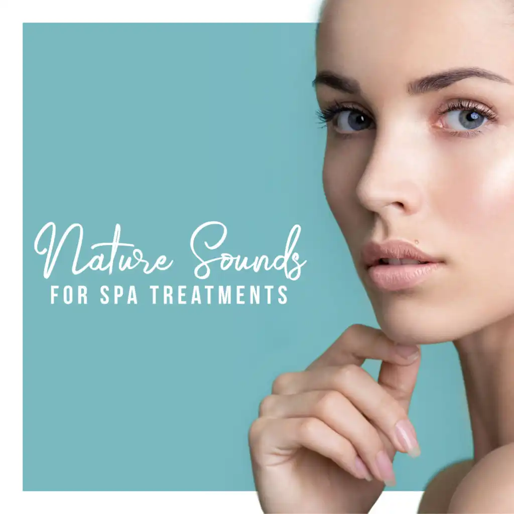 Nature Sounds for Spa Treatments