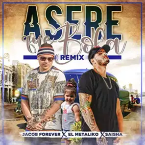Asere Que Bola (Remix)