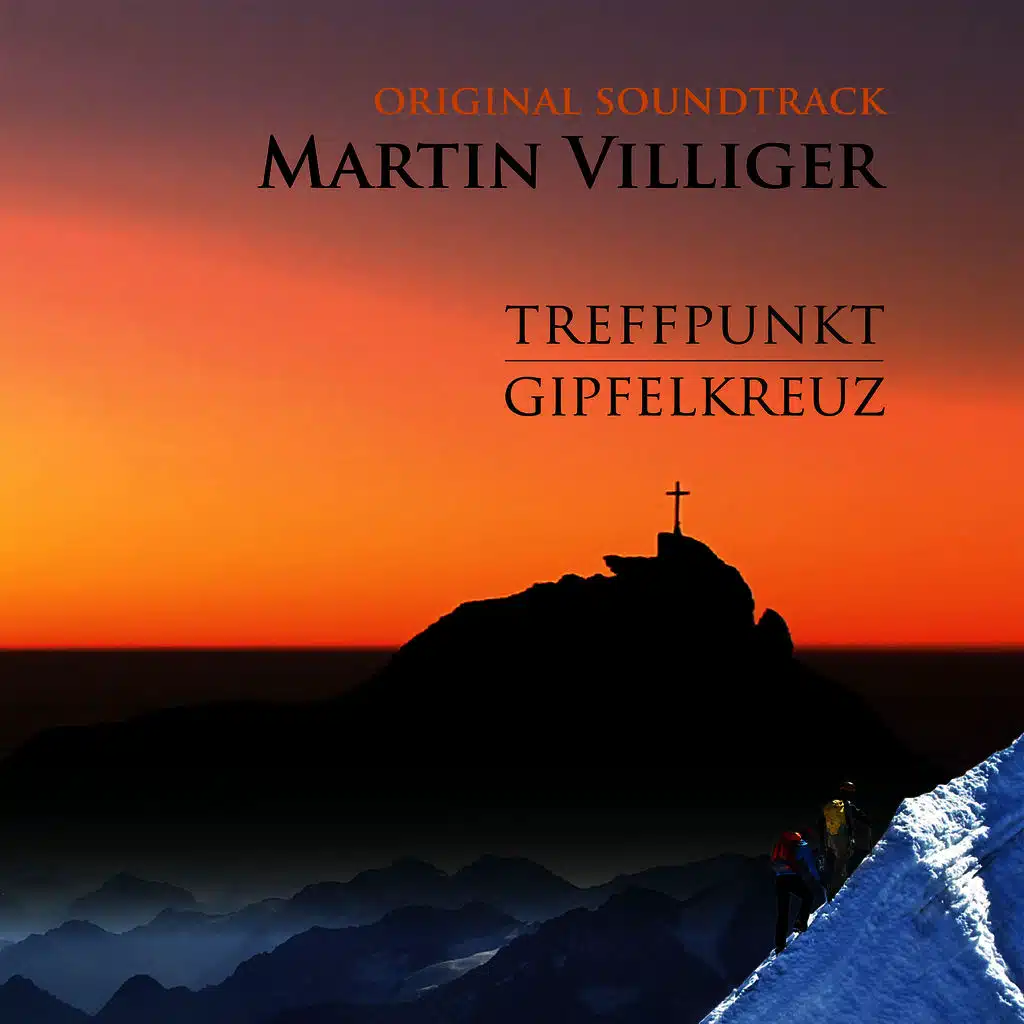 Treffpunkt Gipfelkreuz (Original Motion Picture Soundtrack)