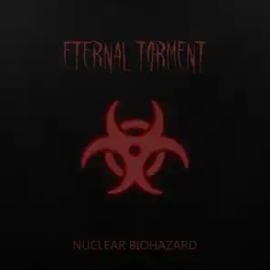 Nuclear Biohazard