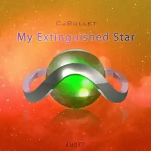 My Extinguished Star