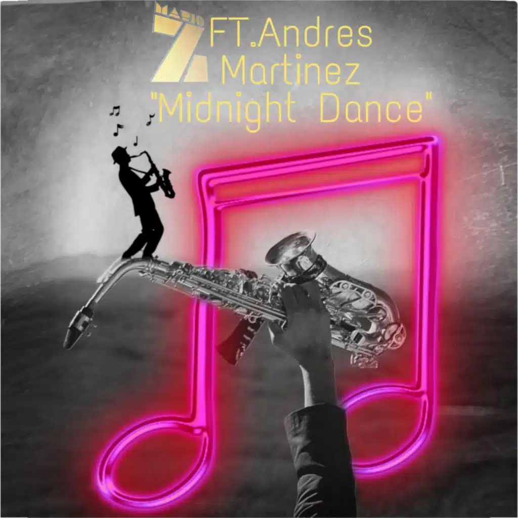 Feat.Andres Martinez "Midnight Dance"