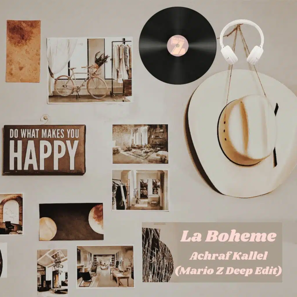 "La Boheme" Achraf Kallel (Mario Z Deep Edit)