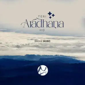 Teri Aaradhana Ho (feat. Allen Ganta,Sheenu Mariam & Philemon Anand)