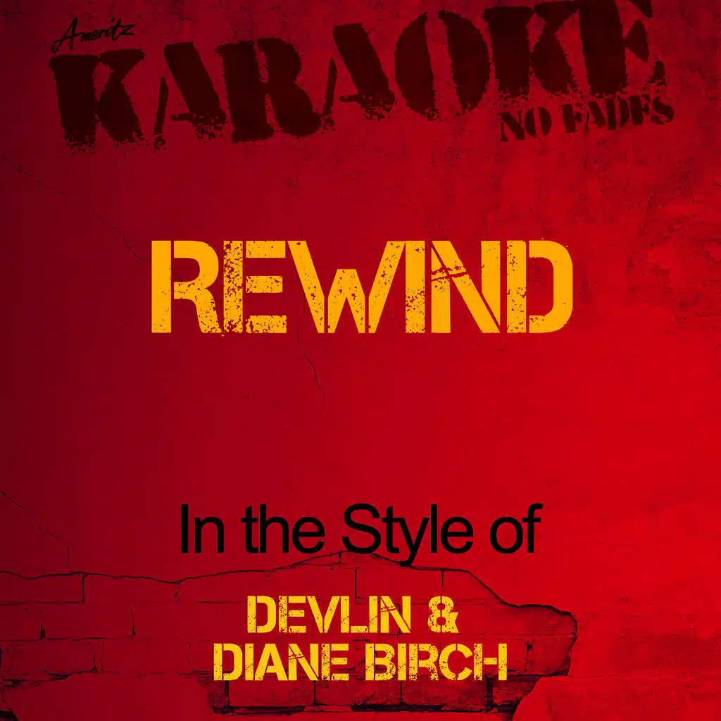 Rewind (In the Style of Devlin & Diane Birch) [Karaoke Version] - Single