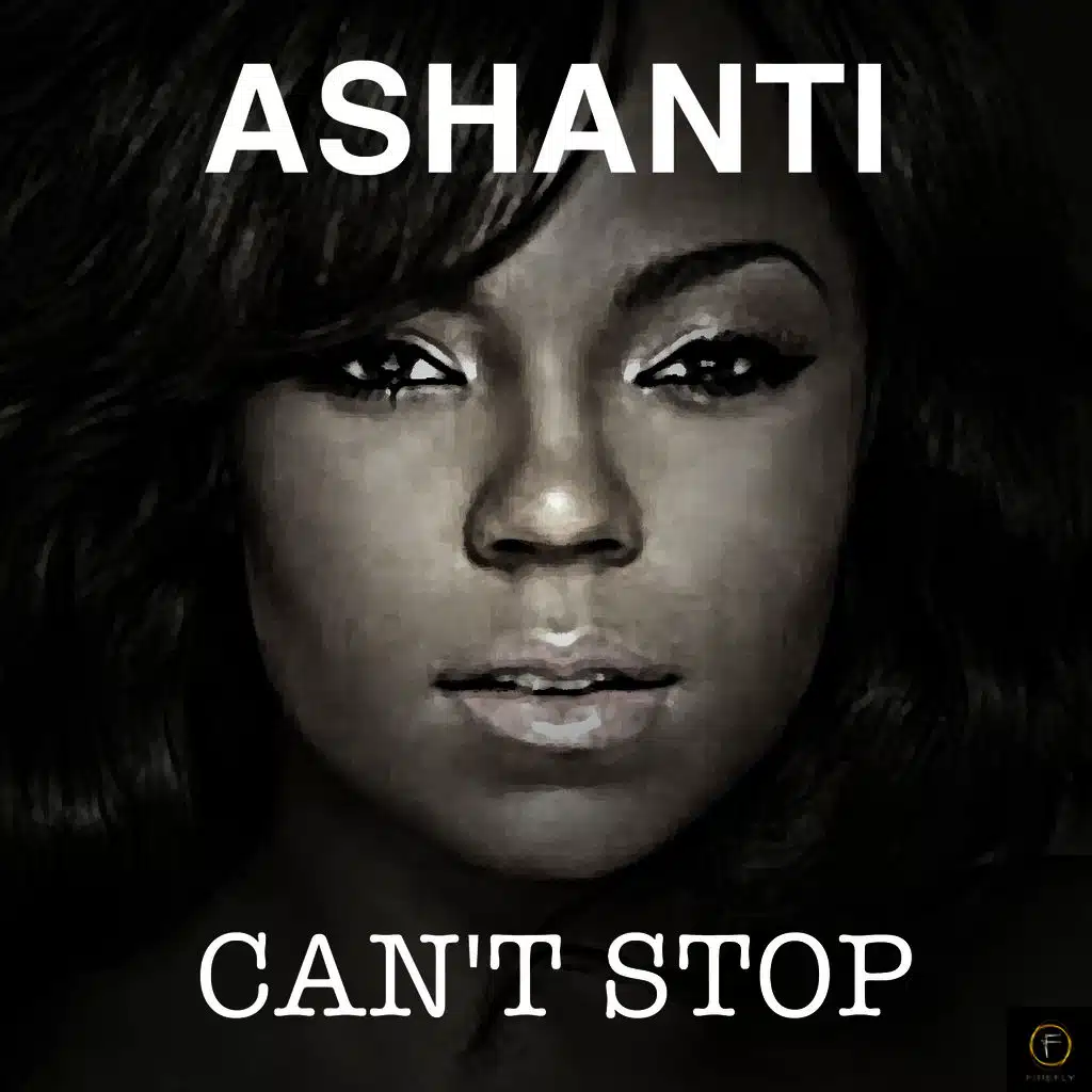 Ashanti, Can't Stop