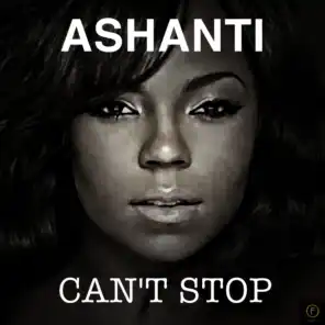 Ashanti, Can't Stop