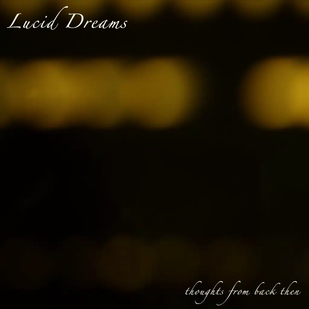 Thoughts from Back Then