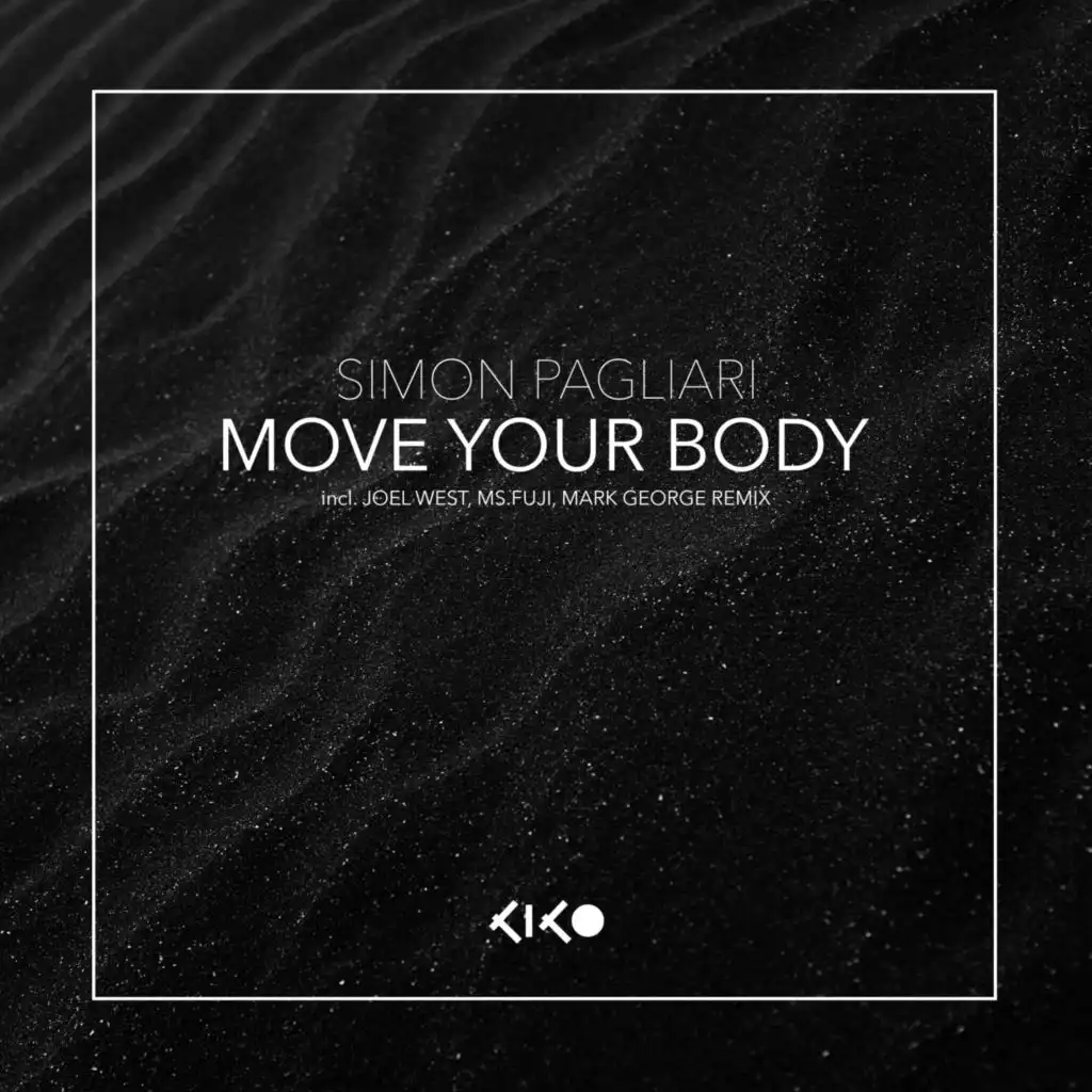 Move Your Body (Mark George Remix)