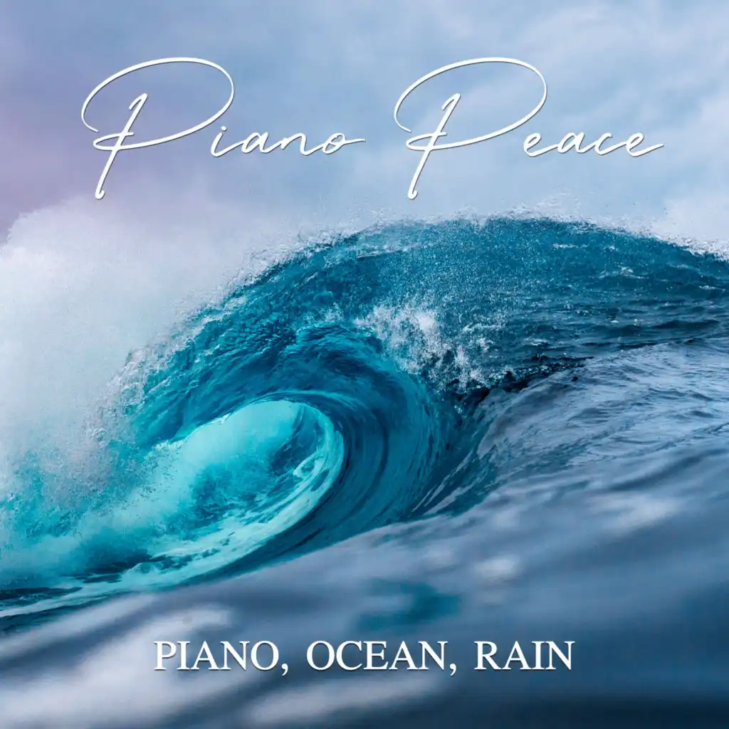 Piano of Mind (With Ocean, Rain & Thunder)