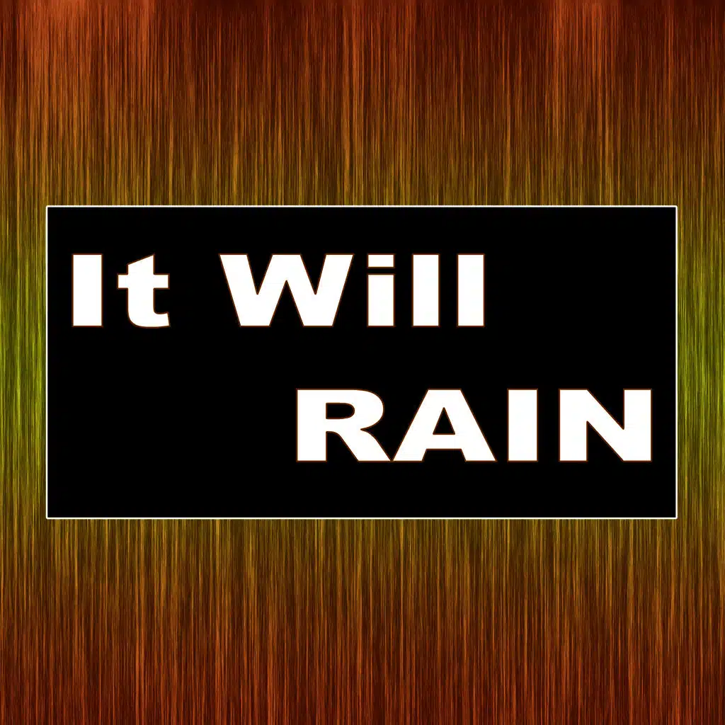 It Will Rain (Originally Performed By Bruno Mars) [Karaoke Version]