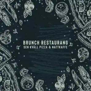 Brunch restaurang (feat. Restaurang Jazz)