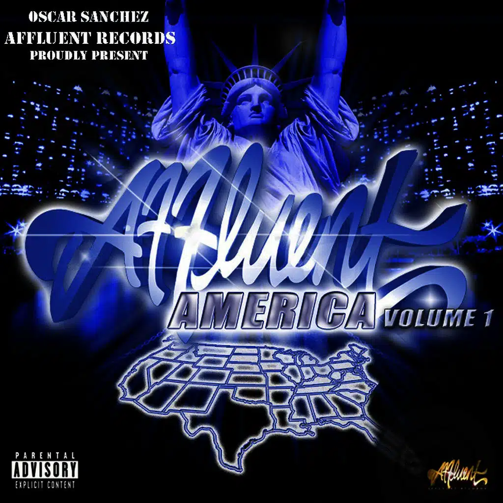 Affluent America, Vol. 1 (Oscar Sanchez Proudly Presents)