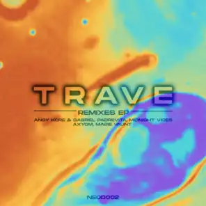 Trave (Angy Kore & Gabriel Padrevita Remix)