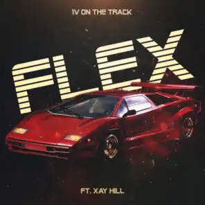 FLEX (feat. Xay Hill)