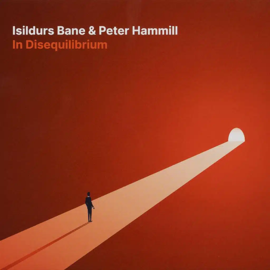Isildurs Bane & Peter Hammill