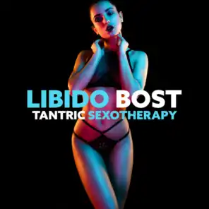 Libido Bost - Tantric Sexotherapy, Sexual Healing Yoga, Kamasutra, Erotic Massage