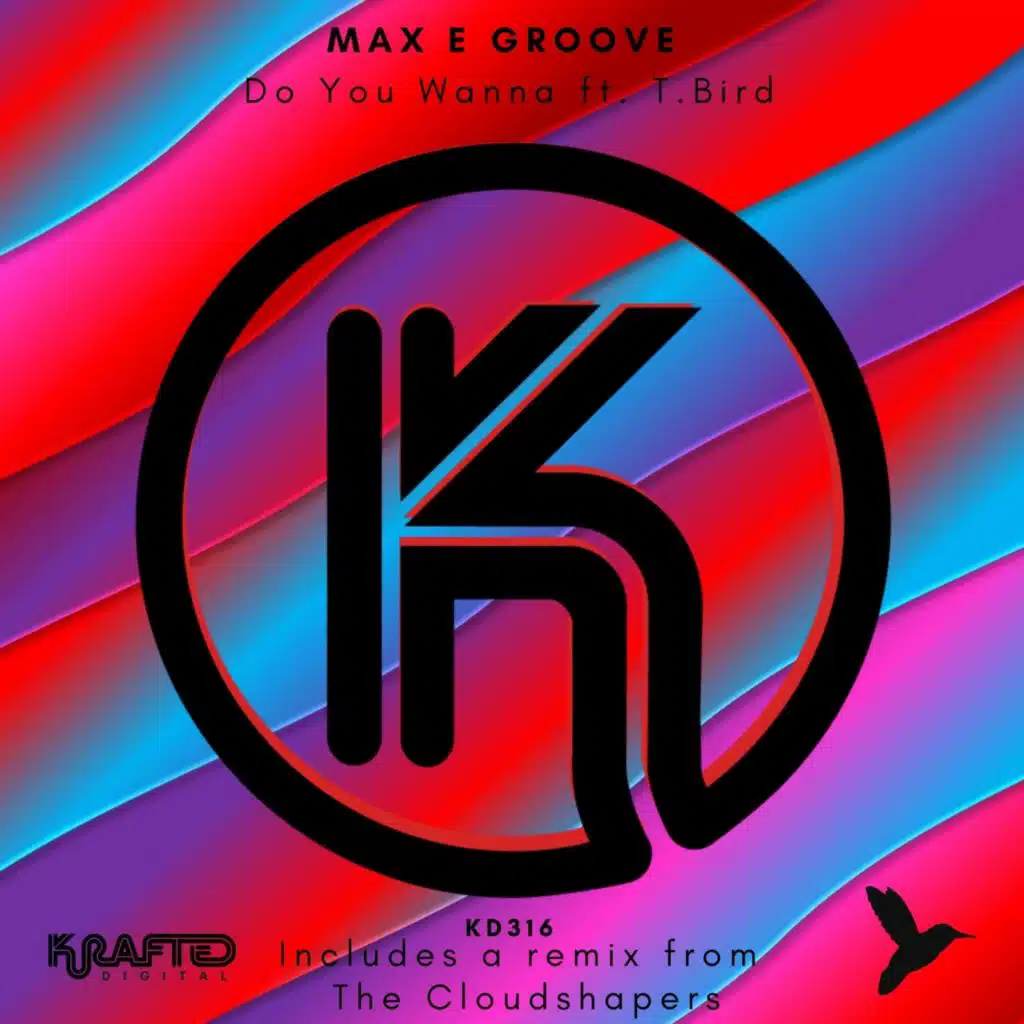 Do You Wanna (feat. The CloudShapers & T.Bird)