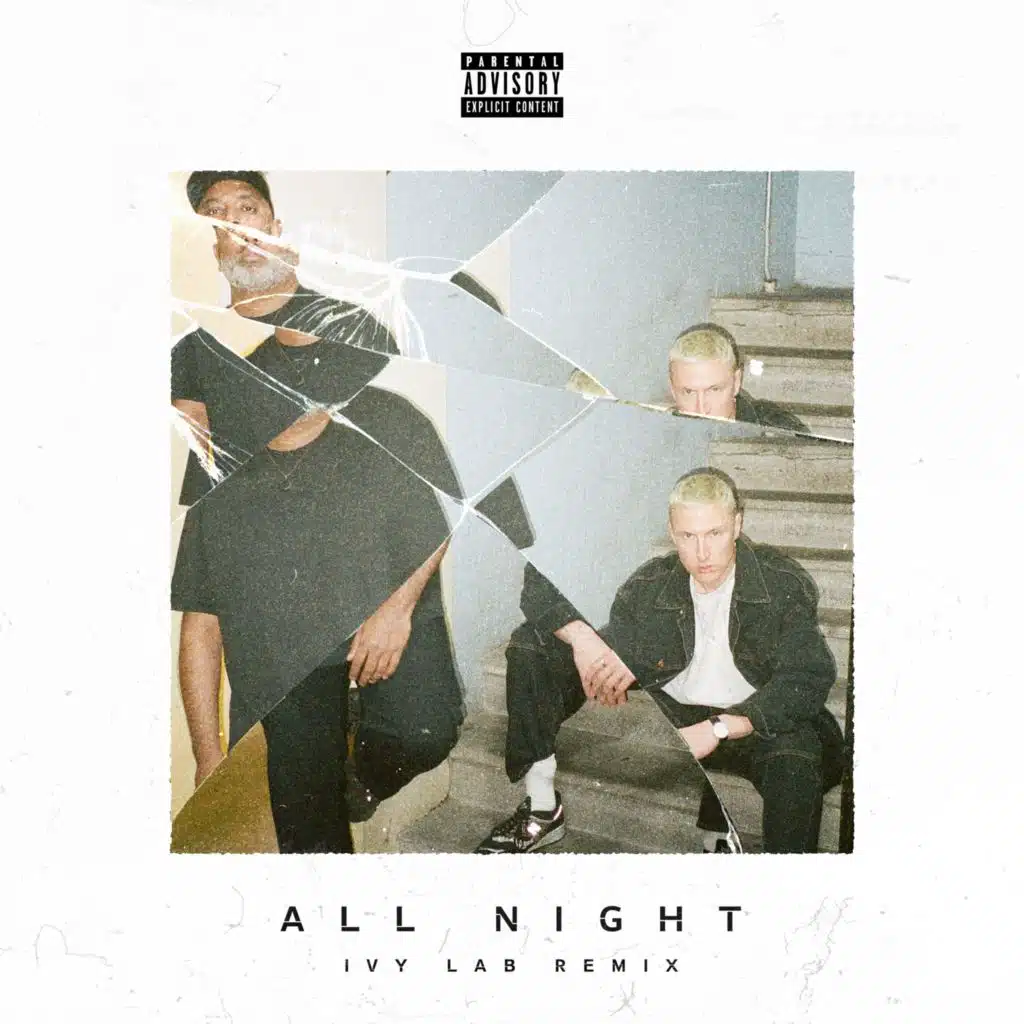 All Night (Ivy Lab Remix) [feat. Nolay]