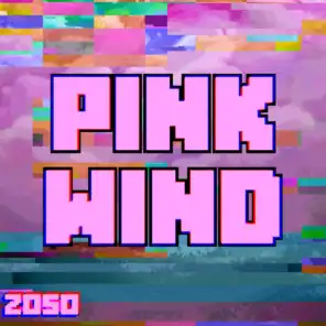 Pink Wind