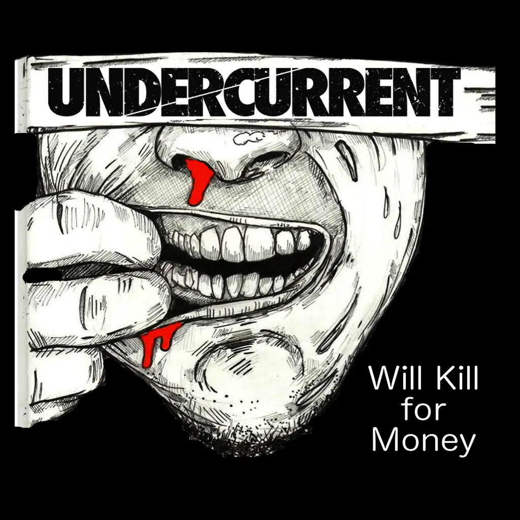 Will Kill for Money