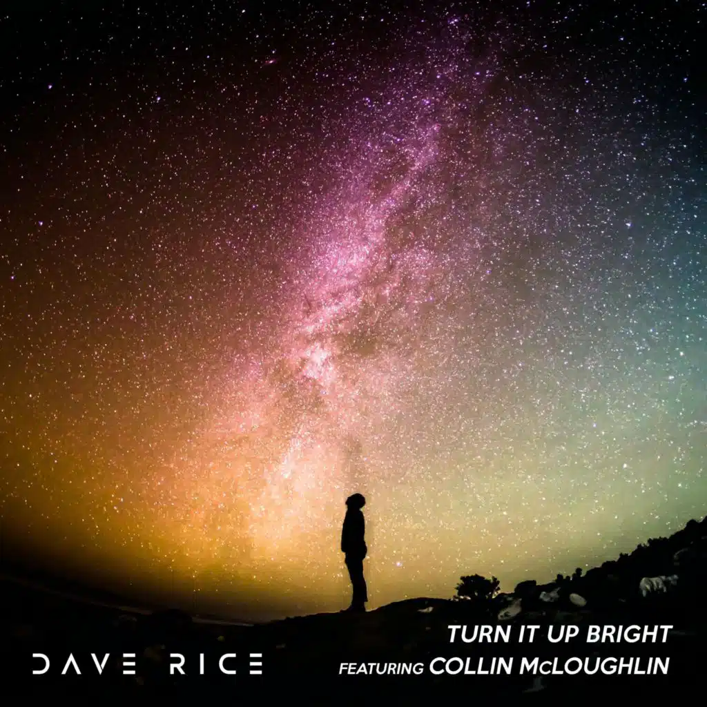 Turn It Up Bright (feat. Collin McLoughlin)