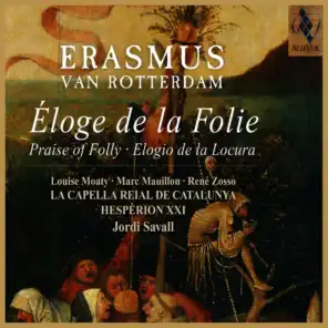 Narration III (2): "On How Folly Is Prompted to Sing her Own Praises"  / Music: Passamezzo Antico