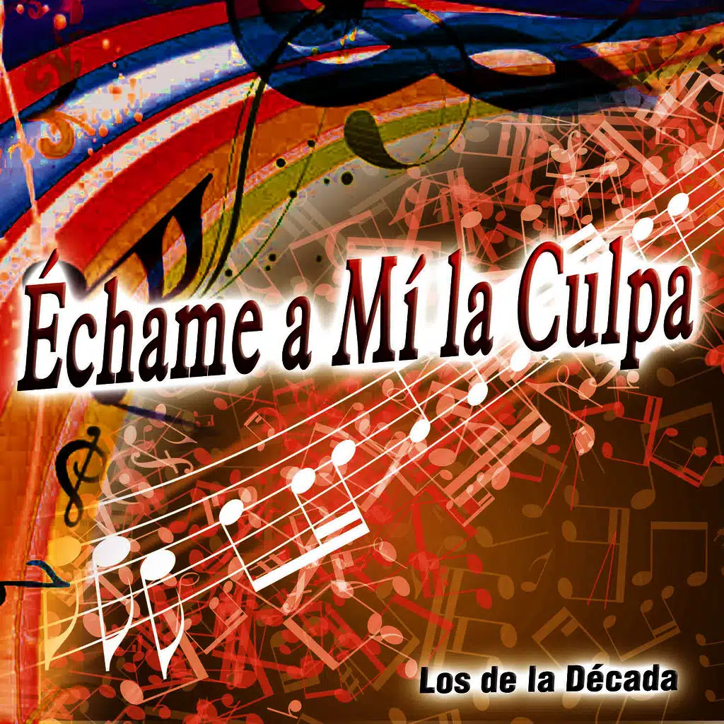 Échame a Mí la Culpa - Single