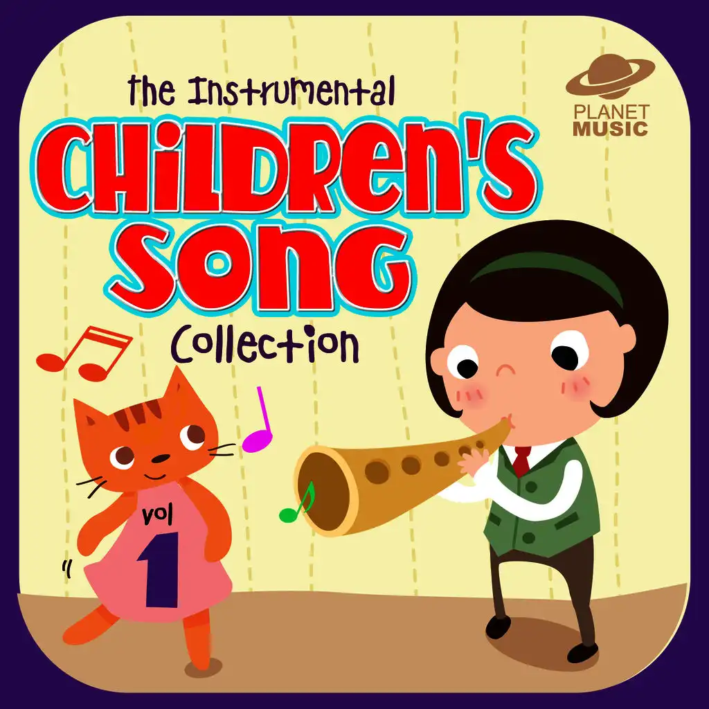 The Instrumental Children's Song Collection, Vol. 1