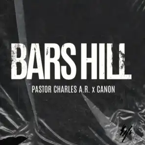 Bars Hill (feat. Canon)