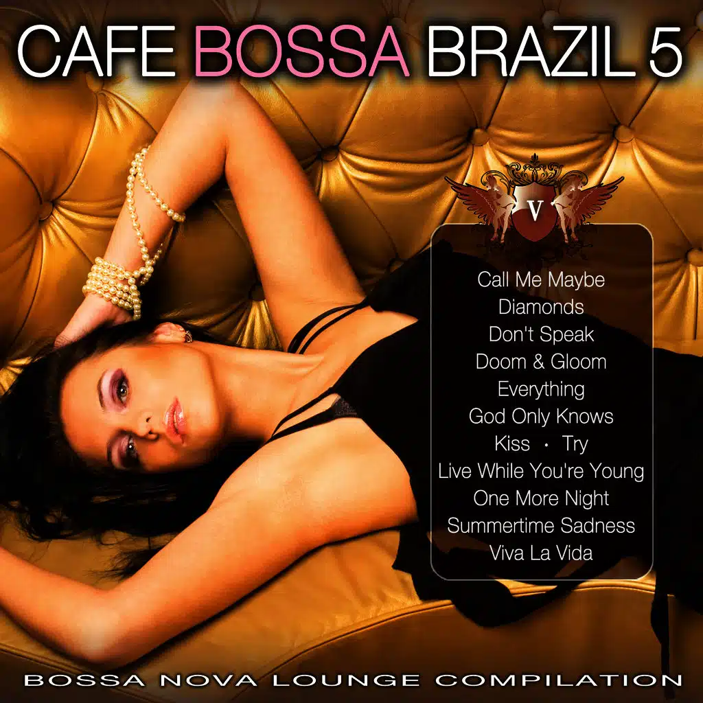 Cafe Bossa Brazil Vol. 5: Bossa Nova Lounge Compilation