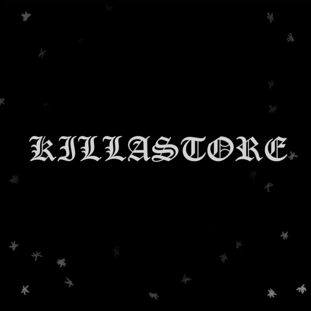 KILLASTORE