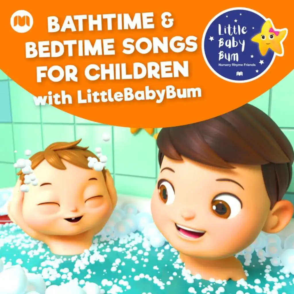 Bathtime & Bedtime Songs for Children with LittleBabyBum