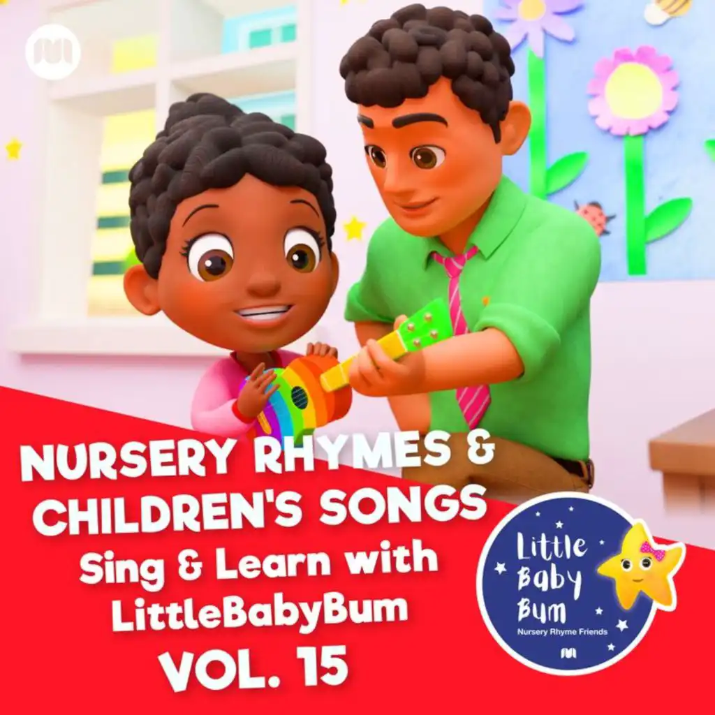 Nursery Rhymes & Children's Songs, Vol. 15 (Sing & Learn with LittleBabyBum)