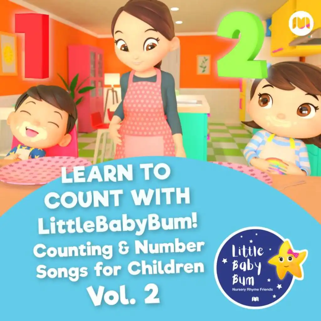 Learn to Count with LitttleBabyBum! Counting & Number Songs for Children, Vol. 2