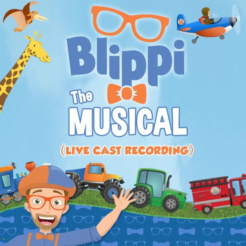 Blippi The Musical (Live Cast Recording)