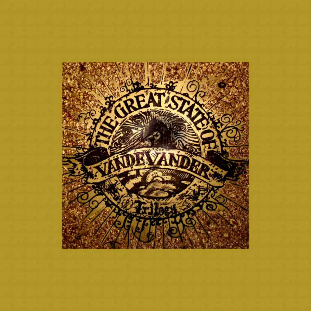 The Great State Of Vandevander Trilogy