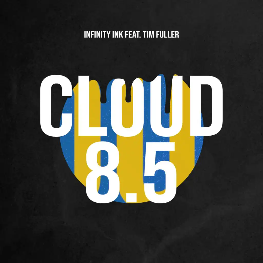 Cloud 8.5 (feat. Tim Fuller)