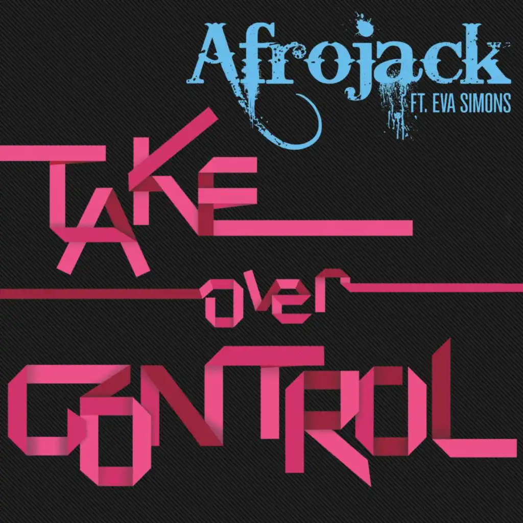 Take Over Control (feat. Eva Simons) [Extended Vocal Mix]