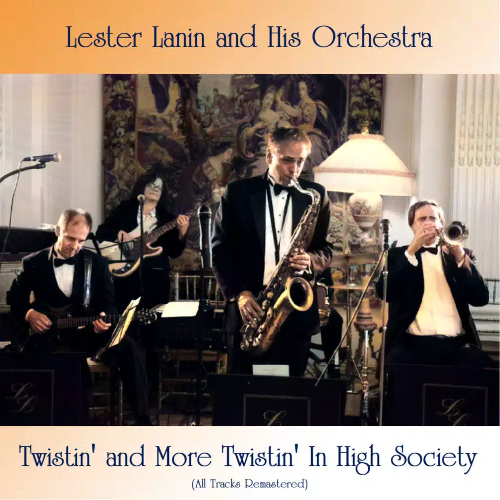 Lester Lanin And His Orchestra