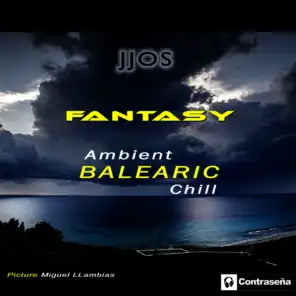 Fantasy (Ambient Balearic Chill)