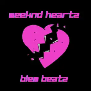 Weeknd Heartz
